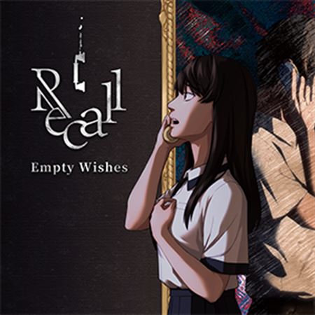 Recall Empty Wishes