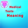 Medical Tests Meaning