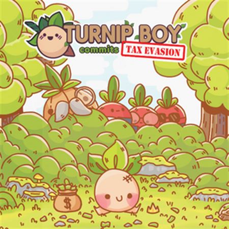Turnip Boy Commits Tax Evasion