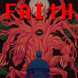 Image for FAITH: The Unholy Trinity
