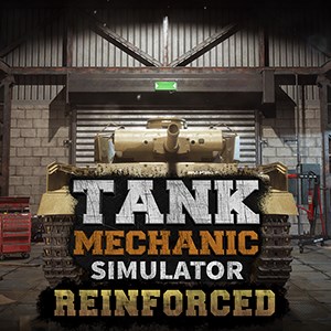 Image for Tank Mechanic Simulator - Reinforced