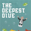 The Deepest Dive