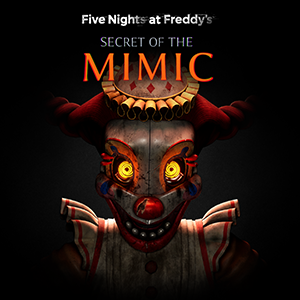 Image for Five Nights at Freddy's: Secret of the Mimic