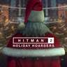 HITMAN™ 2 - Holiday Hoarders