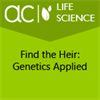 AC Life Science: Find the Heir: Genetics Applied