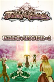 Experience & Weapon Level x2 - Journey to Kreisia