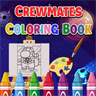 Crewmates Coloring Book