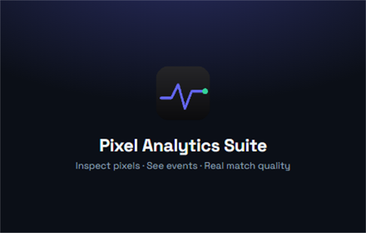Pixel Analytics Suite