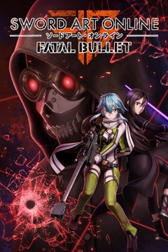 Cover poster for SWORD ART ONLINE: FATAL BULLET