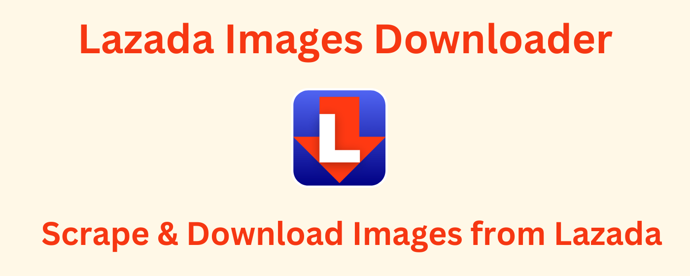 Lazada Images Downloader