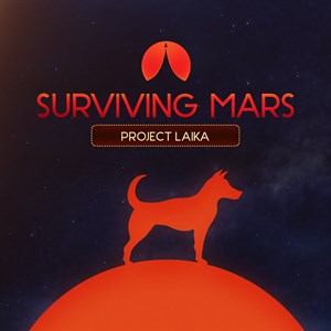 Surviving Mars: Project Laika cover image