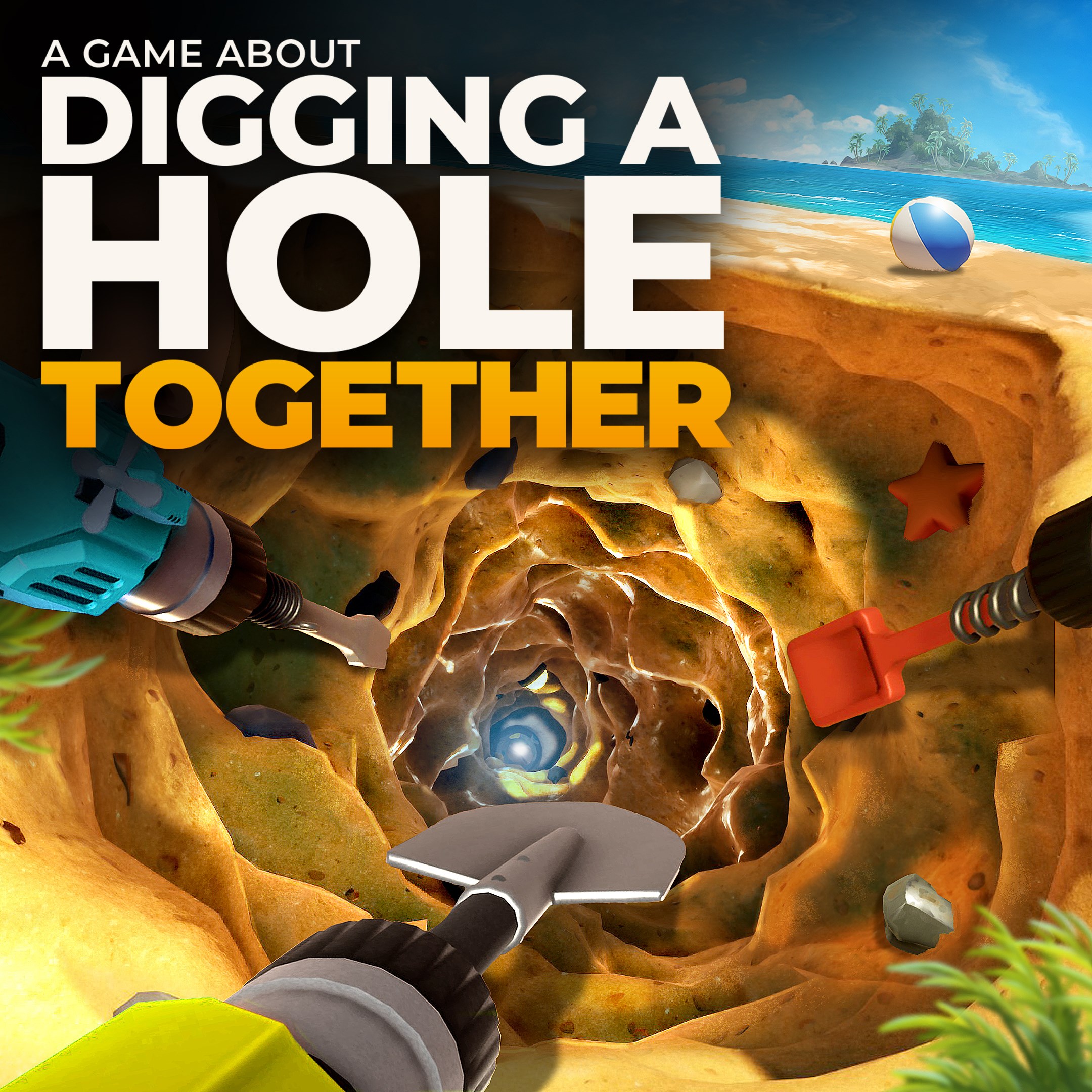 A Game About Digging A Hole™ Together