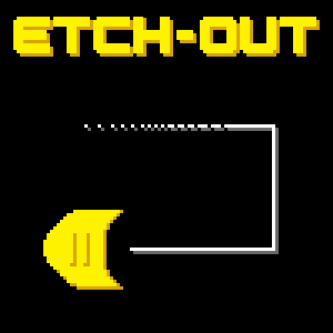 Etch-Out