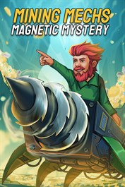 Mining Mechs - Magnetic Mystery