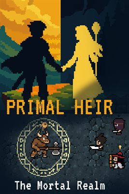 Primal Heir: The Mortal Realm Demo