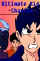 Ultimate Kid Shaulin
