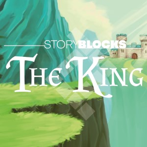 Storyblocks: The King (Windows)