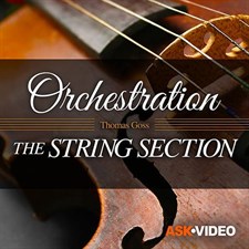 The String Section Course for Orchestration