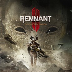 Remnant II® - The Forgotten Kingdom cover image