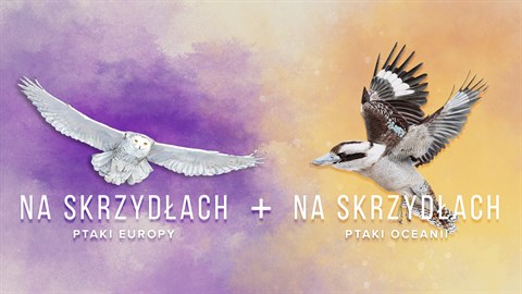 Ptaki Europy + Ptaki Oceanii