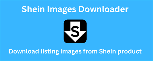 Shein Images Downloader marquee promo image