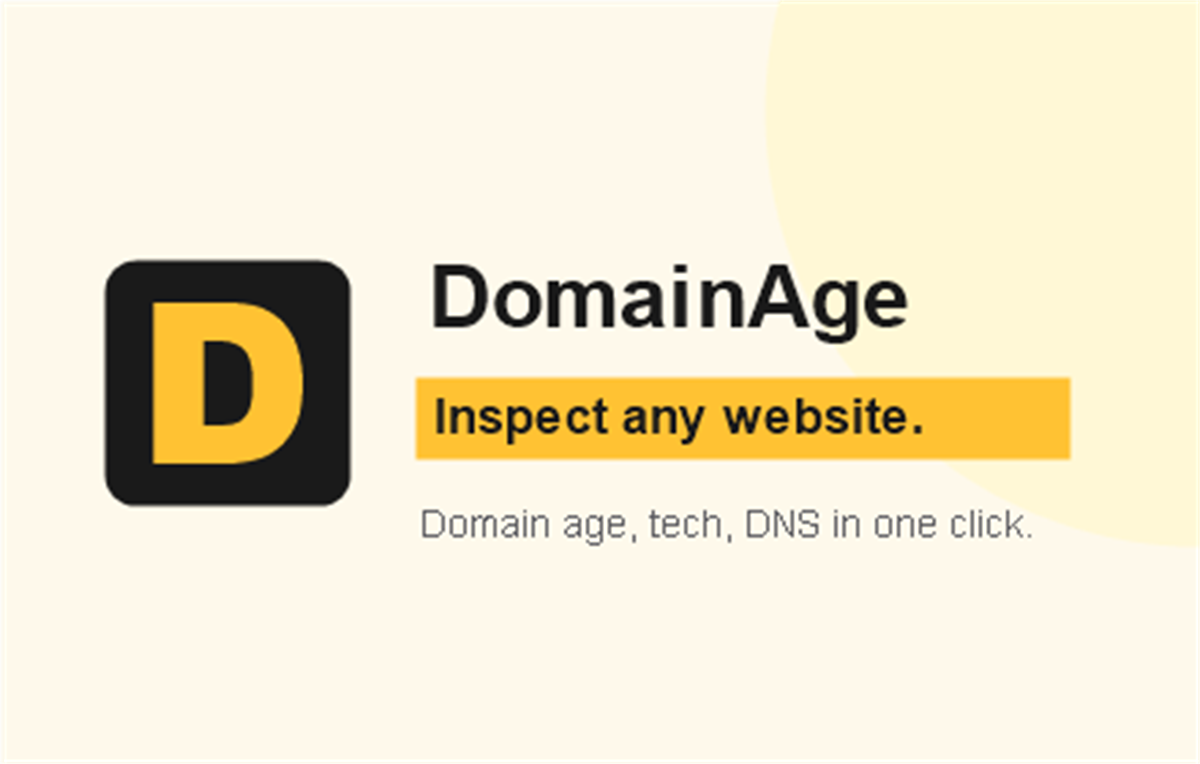 DomainAge — Age, Trust & WHOIS