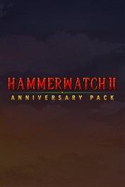 Hammerwatch II: Anniversary Pack