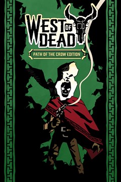 Cover poster for West of Dead: Path of the Crow Edition