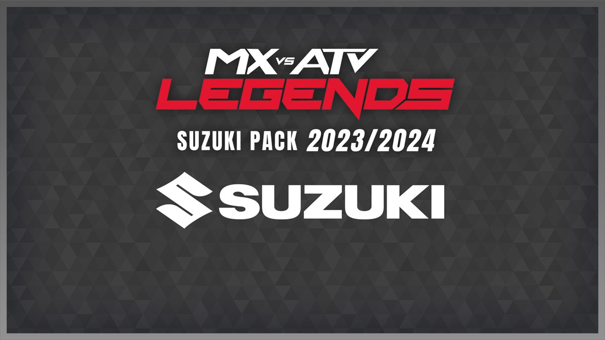 MX vs ATV Legends - Suzuki Pack 2023/2024