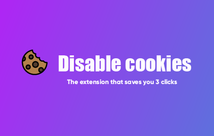 Disable cookies - auto disable popup cookies small promo image