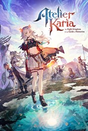 Atelier Karia: The Night Kingdom & the Guide of Memories