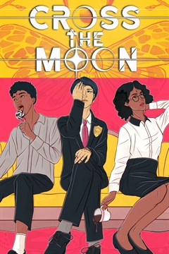 Cover poster for Cross the Moon