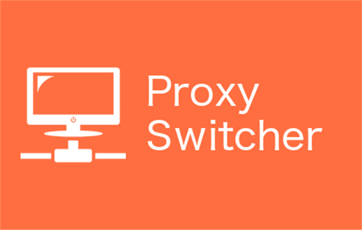 Proxy Switcher and Manager