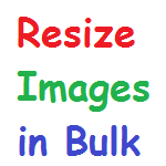 Resize Images in Bulk