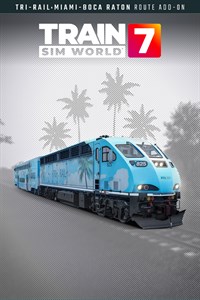 Train Sim World® 7: Florida Tri-Rail: Miami Airport - Boca Raton