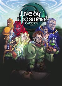 Live by the Sword: Tactics