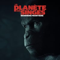 LA PLANÈTE DES SINGES : DERNIÈRE FRONTIÈRE