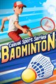 Casual Sport Series: Badminton