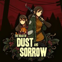 The Road of Dust and Sorrow