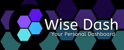 Wise Dash: Your personal new tab dashboard! marquee promo image