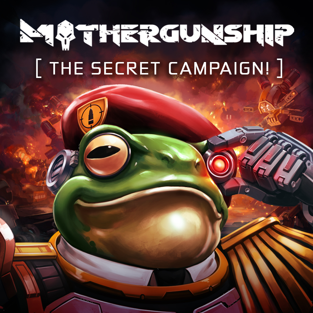 MOTHERGUNSHIP: The Secret Mission DLC
