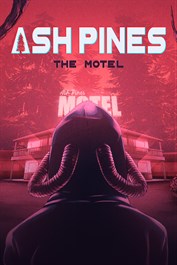 Ash Pines: The Motel
