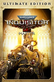 Warhammer 40,000: Inquisitor - Martyr Ultimate Edition