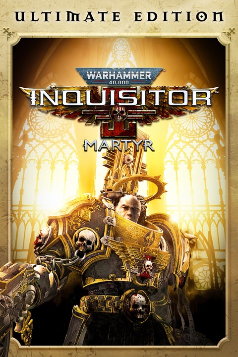 Warhammer 40,000: Inquisitor - Martyr — Ultimate · Xbox
