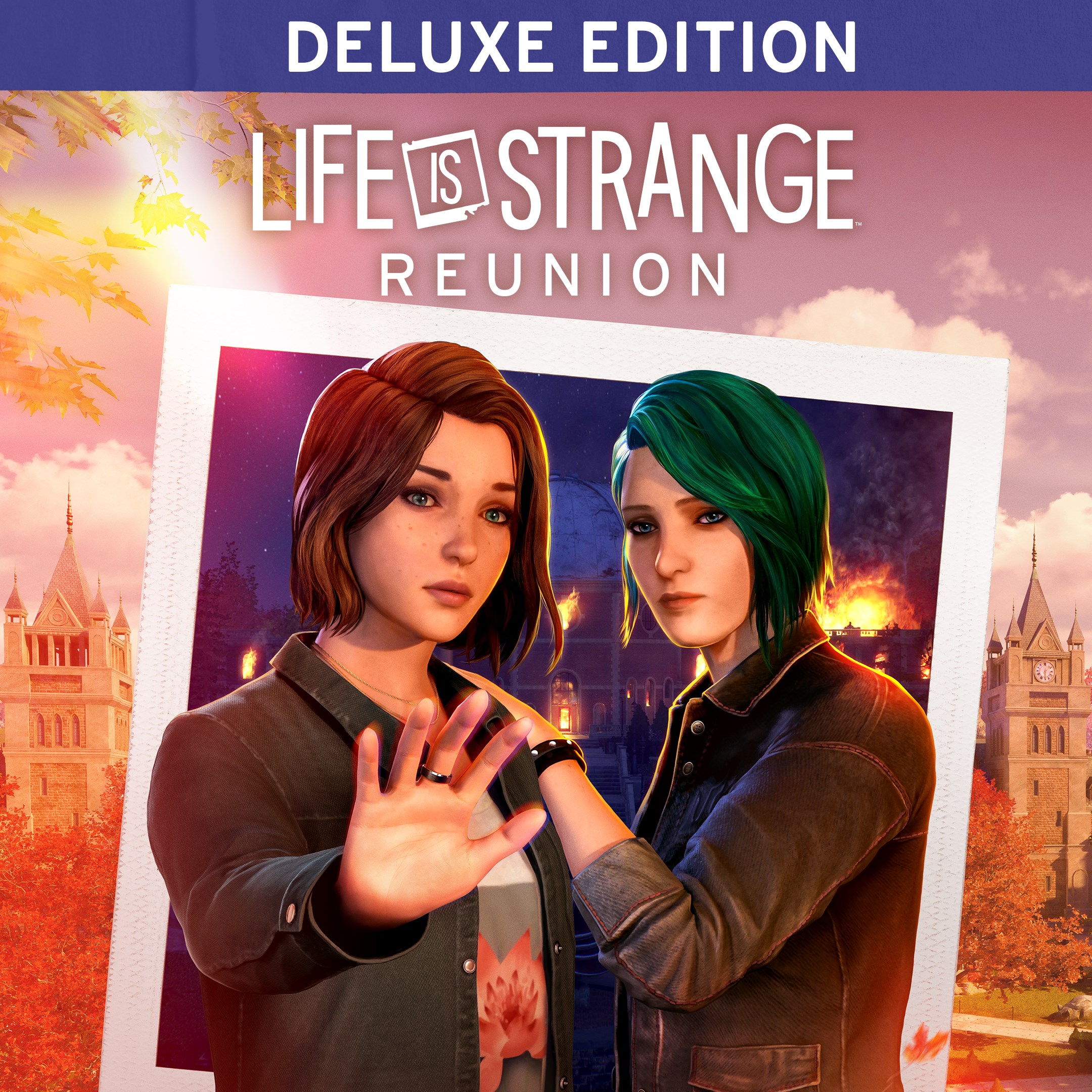 Life is Strange: Reunion Deluxe Edition