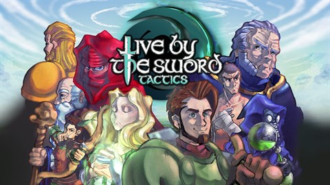 Live by the Sword: Tactics