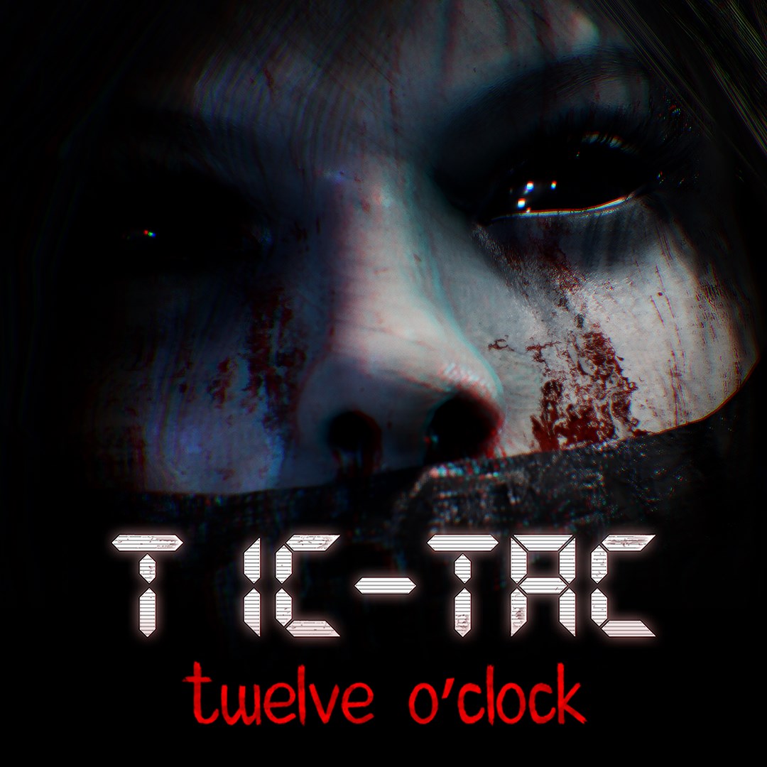 TIC-TAC: Twelve o'clock