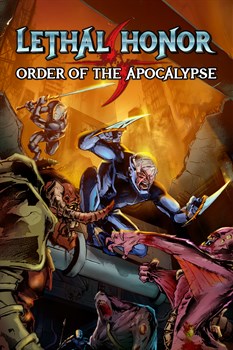 Lethal Honor - Order of the Apocalypse