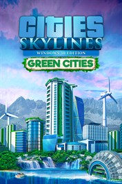 Cities: Skylines - Green Cities