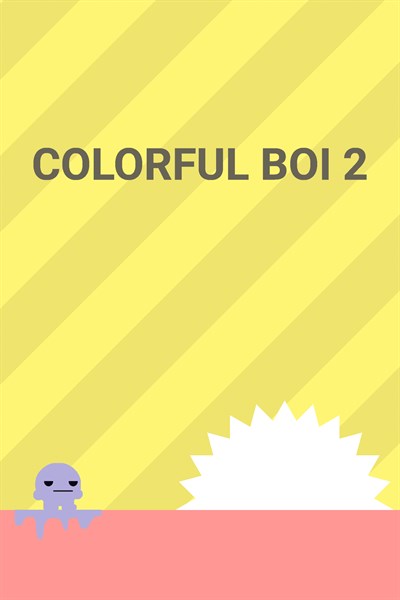 Colorful Boi 2 Colorful Boi 2